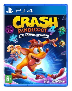 Игра Crash Bandicoot 4 Это Вопрос Времени для PlayStation 4 Activision