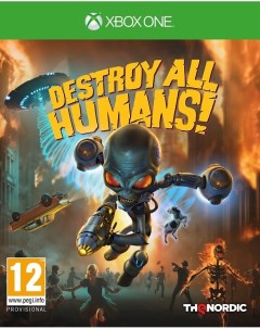 Игра Destroy All Humans Стандартное издание для Microsoft Xbox One Thq nordic