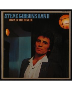 Steve Gibbons Band Down In The Bunker LP Plastinka.com