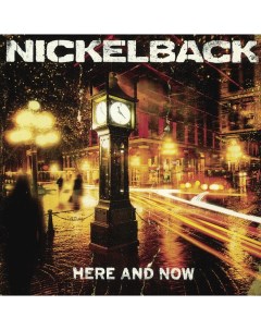 Nickelback Here And Now LP Roadrunner records