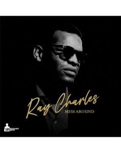 Ray Charles Mess Around LP Legendary artists