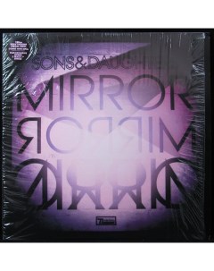 Sons Daughters Mirror Mirror LP Plastinka.com