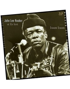 Виниловая пластинка John Lee Hooker Boom Boom At His Best Vinyl passion