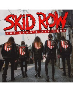 Skid Row The Gang s All Here LP Ear music