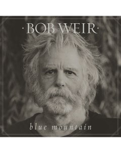 Bob Weir Blue Mountain Sony bmg music entertainment