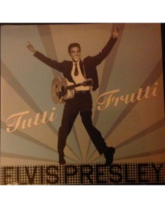 Tutti frutti Presley Tutti Frutti LP Dom disques