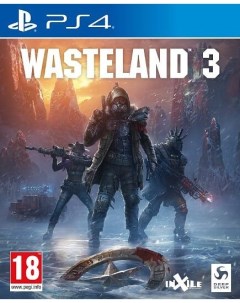 Игра Wasteland 3 Day One Edition Издание первого дня Русская версия PS4 Deep silver