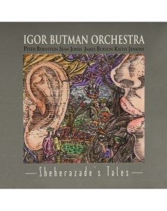 Igor Butman Orchestra Sheherazade s Tales Vinyl Медиа