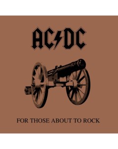 AC DC FOR THOSE ABOUT TO ROCK WE SALUTE YOU Remastered 180 Gram Sony music