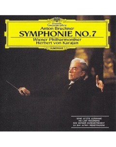 Anton Bruckner Symphony No 7 Von Karajan Deutsche grammophon