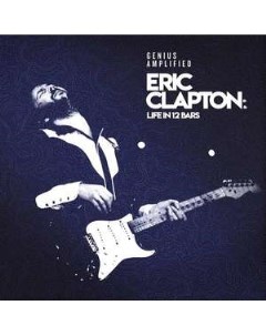 Eric Clapton Life In 12 Bars OST 4 LP Universal music group international (umgi)