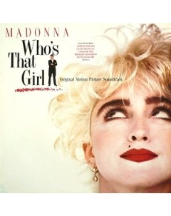 Madonna Who s That Girl Original Motion Picture Soundtrack Made in U S A Sire records