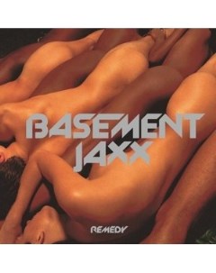 Basement Jaxx Remedy Vinyl Music on vinyl (cargo records)