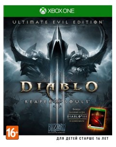 Игра Diablo III Reaper of Souls Ultimate Evil Edition для Microsoft Xbox One Blizzard