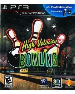 Игра High Velocity Bowling для PlayStation Move с поддержкой 3D PS3 Медиа