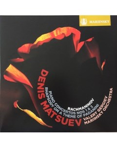 Denis Matsuev Valery Gergiev Orchestra Rachmaninov Piano Concertos Nos 1 3 Mariinsky