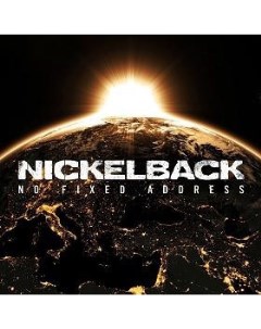 Nickelback No Fixed Address Republic records