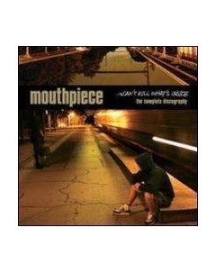 Mouthpiece Can t Kill What s Insid The Complete Discography Revelation records