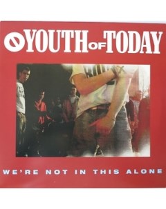 Youth Of Today We re Not In This Alone Limited Edition Colored Vinyl Revelation records
