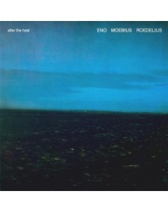 Brian Eno Dieter Moebius Hans Joachim Roedelius After The Heat Bureau b
