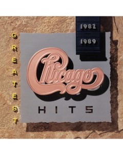 Chicago GREATEST HITS 1982 1989 Warner bros. ie