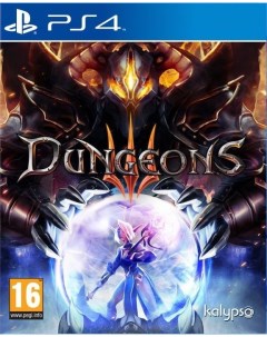 Игра Dungeons 3 III Русская версия PS4 Kalypso media