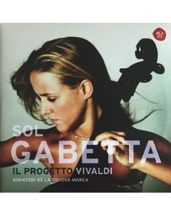 Sol Gabetta Sonatori De La Gioiosa Marca Il Progetto Vivaldi Rca red seal