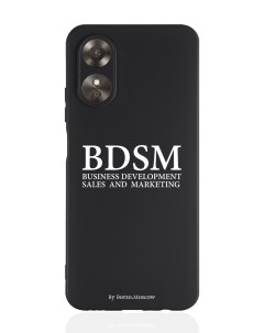 Чехол для Oppo A17 BDSM business development sales and marketing черный Borzo.moscow