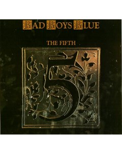 BAD BOYS BLUE The Fifth Черный винил 140 грамм внутренний конверт Медиа