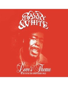 Barry White Love s Theme The Best Of The 20th Century Records Singles 2LP Universal music