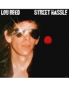 Lou Reed Street Hassle Arista