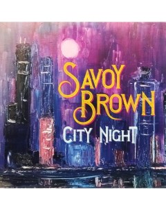 Savoy Brown City Night 2LP Quarto valley records
