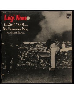LP Luigi Nono Un Volto E Del Mare Non Consumiamo Marx Philips 293235 Plastinka.com
