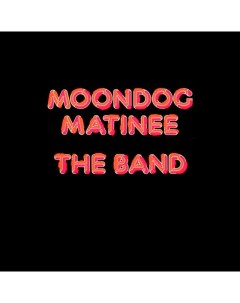 The Band Moondog Matinee LP Capitol records