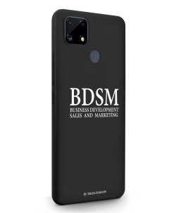 Чехол для RealMe C25s BDSM business development sales and marketing черный Borzo.moscow