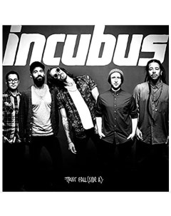 Incubus Trust Fall Side A Island records group