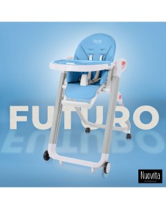 Стульчик для кормления Futuro Bianco Blu Голубой Nuovita