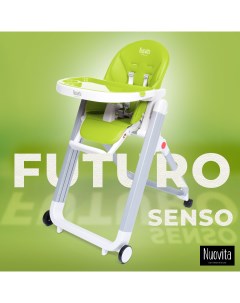 Стульчик для кормления Futuro Senso Bianco Verde Зеленый Nuovita