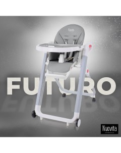 Стульчик для кормления Futuro Bianco Grigio Серый Nuovita