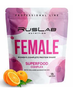 Протеин для женщин FEMALE Super Food Complex со вкусом апельсин Ruslabnutrition