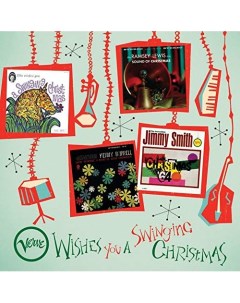 Сборник Verve Wishes You A Swinging Christmas 4LP Universal music