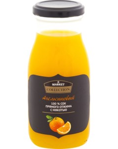 Сок Апельсиновый с мякотью 250 мл Market collection
