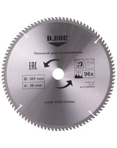 Пильный диск по алюминию 305х30 Z96 9K 413059605D D.bor