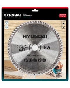 Пильный диск D255mm 64T D30mm 20мм 25 4мм 25 50 205208 Hyundai