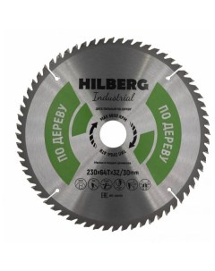 Диск пильный Industrial Дерево 230x32 30 мм 64Т HW239 Hilberg
