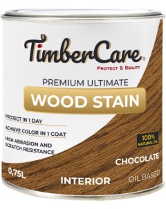 Масло для дерева и мебели Wood Stain Шоколад Chocolate 0 75 л Timbercare