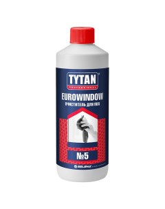 Очиститель для ПВХ 5 сильнорастворяющий Professional EUROWINDOW 950 мл 10856 1 Tytan