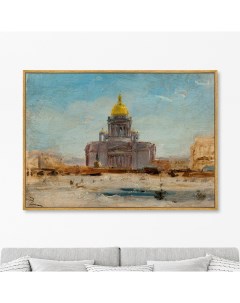 Репродукция картины на холсте Saint Petersbourg Saint Isaac 1844г 75х105см Картины в квартиру