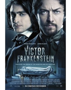 Постер к фильму Виктор Франкенштейн Victor Frankenstein 50x70 см Nobrand