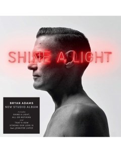Виниловая пластинка Bryan Adams Shine A Light LP Universal